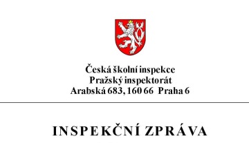 Co vše zaujalo ČŠI v červnu 2026 v jedné z našich škol?